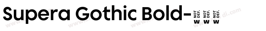 Supera Gothic Bold字体转换